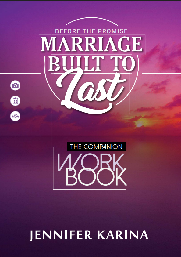 Before the Promise — Marriage Built to Last — The Companion Workbook